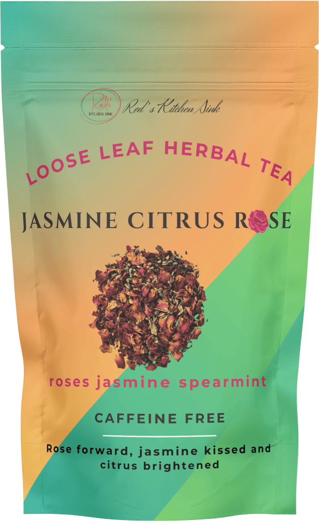 JASMINE CITRUS ROSE LOOSE LEAF HERBAL TEA - Red's Kitchen Sink